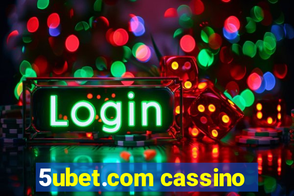 5ubet.com cassino